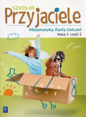 Zdjęcie produktu dla WSiP Szkolni Przyjaciele Klasa 1 Matematyka Karty Ćwiczeń Część 2