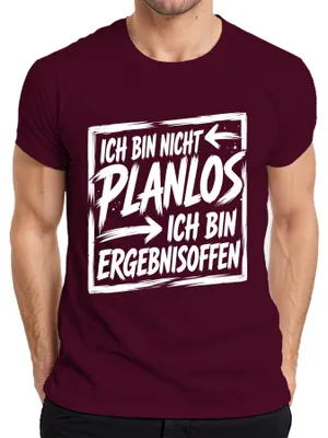 Produktbild von Ich bin nicht planlos ich bin ergebnisoffen Statement Sarkasmus Herren T-Shirt, Burgundy, XXL