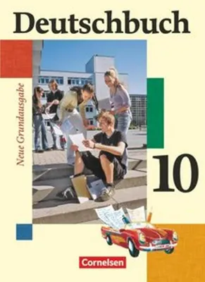 Obrázek produktu pro Deutschbuch. Neue Grundausgabe 10. Schuljahr. Schülerbuch