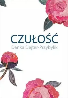 Image de Tendresse - Danka Dejter-Przybylik