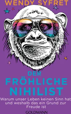 Produktbild von Der fröhliche Nihilist