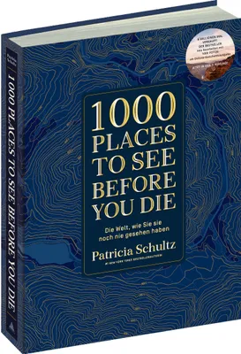 Produktbild von 1000 Places To See Before You Die - Die Must-See-Liste der schönsten Reiseziele der Welt im XXL-Bildband