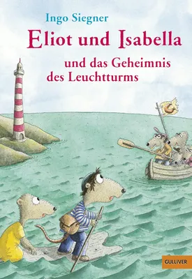 Produktbild von Siegner, I: Eliot und Isabella und das Geheimnis des Leuchtt
