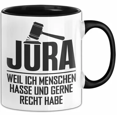Produktbild von Juristin Tasse Geschenk Jurist Geschenkidee Jura Weil Ich Menschen Hasse Und Gerne Recht Habe Jura-Student Geschenkidee (Schwarz)