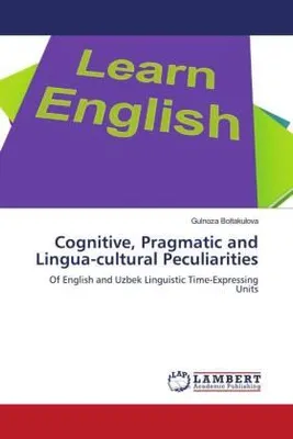 Produktbild von Cognitive, Pragmatic and Lingua-cultural Peculiarities