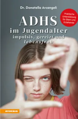 Obrázek produktu pro ADHS im Jugendalter - impulsiv, gereizt und lebensfroh