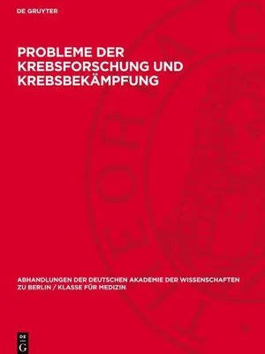 Produktbild von Probleme der Krebsforschung und Krebsbekämpfung