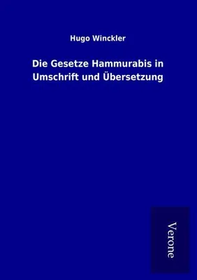 Zdjęcie produktu dla Die Gesetze Hammurabis in Umschrift und Übersetzung