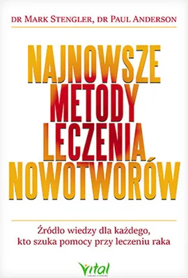 Zdjęcie produktu dla Nowotwory - Poradnik o najnowszych metodach leczenia