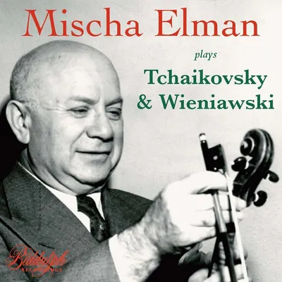Immagine prodotto di Elman, M: Mischa Elman suona Čajkovskij e Wieniawski
