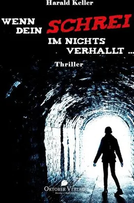 Immagine prodotto di Wenn Dein Schrei im Nichts verhallt ...