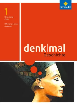 Produktbild von Denkmal 1. Schulbuch. Differenzierende Ausgabe. Rheinland-Pfalz