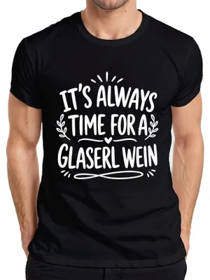 Zdjęcie produktu dla T-shirt męski, czarny, rozmiar L, z nadrukiem "Glaserl Wein Lustig Statement Sarkasmus"