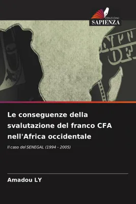 Produktbild von Die Auswirkungen der Abwertung des CFA-Francs in Westafrika