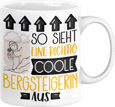 Produktbild von Bergsteigerin Geschenk Tasse Lustig Geschenkidee für Bergsteigerin Geburtstag So Sieht Eine Richtig Coole Bergsteigerin Aus Frauen Spruch (Weiß)