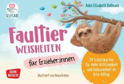 Produktbild von Faultier-Weisheiten für Erzieher:innen