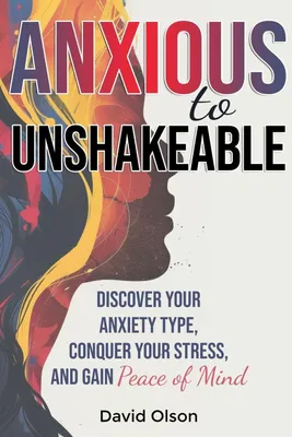 Produktbild von Anxious to Unshakeable