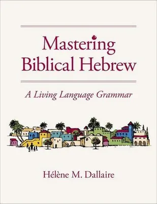 Produktbild von Mastering Biblical Hebrew