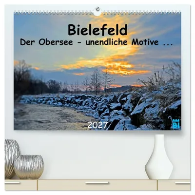 Produktbild von Bielefeld - Der Obersee - unendliche Motive... (hochwertiger Premium Wandkalender 2027 DIN A2 quer), Kunstdruck in Hochglanz
