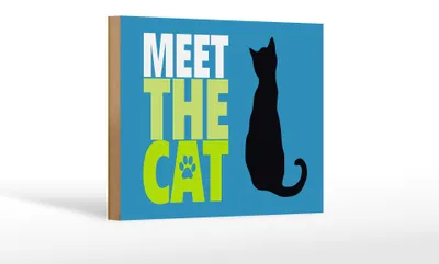 Produktbild von Holzschild Spruch 18x12cm meet the cat Katze
