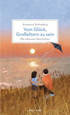 Produktbild von Vom Glück, Großeltern zu sein