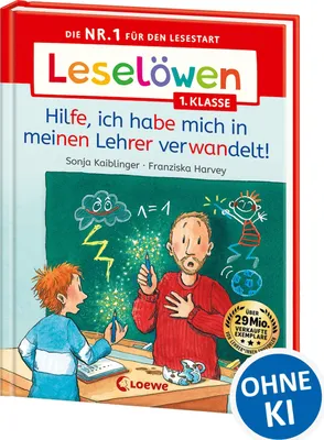 Produktbild von Leselöwen 1. Klasse - Hilfe, ich habe mich in meinen Lehrer verwandelt!