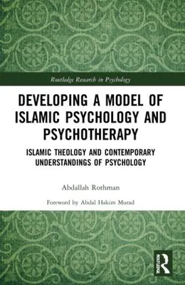 Image de Developing a Model of Islamic Psychology and Psychotherapy