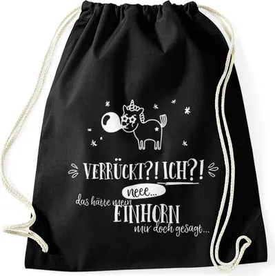 Produktbild von Turnbeutel Verrückt ich neee.. das hätte mein Einhorn mit doch gesagt Spruch Gymbag Moonworks® schwarz unisize