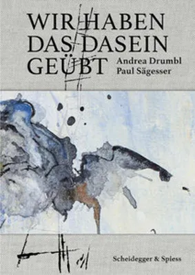 Image de Wir haben das Dasein geübt