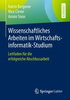 Obrázok produktu pre Wissenschaftliches Arbeiten im Wirtschaftsinformatik-Studium