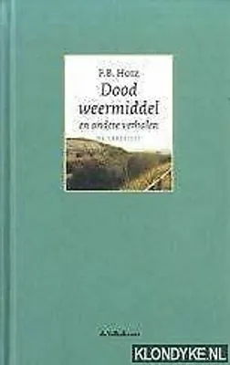 Productafbeelding van Dood weermiddel en andere verhalen von Hotz, F.B. Book