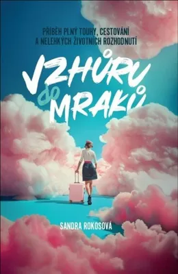 Image de Vzhůru do mraků | Sandra Rokosová