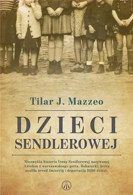 Obrázok produktu pre Dzieci Sendlerowej - Tilar J. Mazzeo (kniha v poľštine)