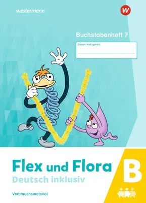 Produktbild von Flex und Flora - Deutsch inklusiv. Buchstabenheft 7 inklusiv (B)