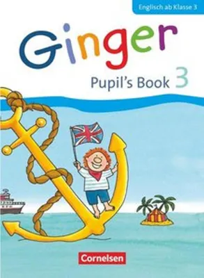 Produktbild von Ginger 03: 3. Schuljahr. Pupil's Book