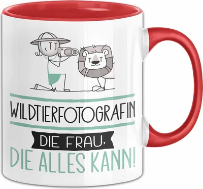 Produktbild von Wildtierfotografin Geschenk Tasse Becher Die Frau Die Allen Kann Geschenkidee für eine Wildtierfotografin Lustig (Rot)