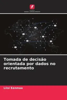 Produktbild von Tomada de decisão orientada por dados no recrutamento