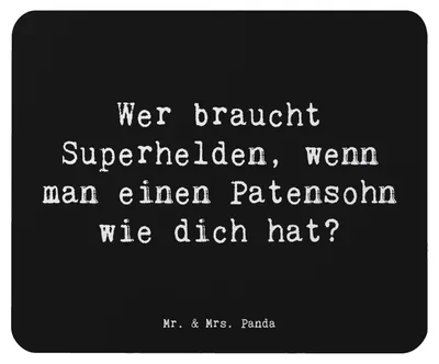 Produktbild von Mr. & Mrs. Panda Mauspad Spruch Patensohn Held - Schwarz - Geschenk, gummi, Liebe, Mousepad, computer, Familienmitglieder, Helden, Mouse Pad, Taufpate, Patenkind, pc