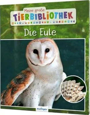 Produktbild von Meine große Tierbibliothek: Die Eule