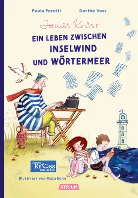 Produktbild von James Krüss - Ein Leben zwischen Inselwind und Wörtermeer