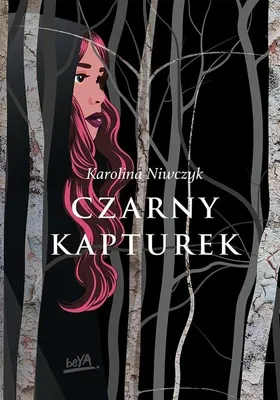 Productafbeelding van Czarny Kapturek powieść fantasy BeYa 352 strony