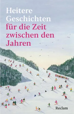 Image de Heitere Geschichten für die Zeit zwischen den Jahren