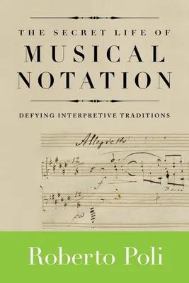 Produktbild von Secret Life of Musical Notation