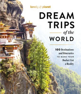 Image de Lonely Planet Dream Trips of the World