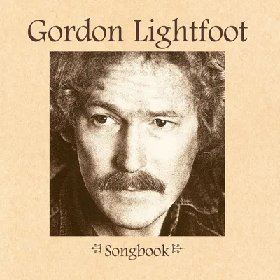 Obrázok produktu pre Gordon Lightfoot: Songbook