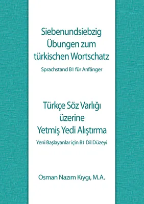 Produktbild von Siebenundsiebzig Übungen zum türkischen Wortschatz