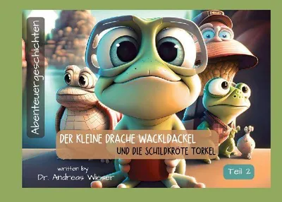 Produktbild von Der kleine Drache Wackldackel und die Schildkröte Torkel