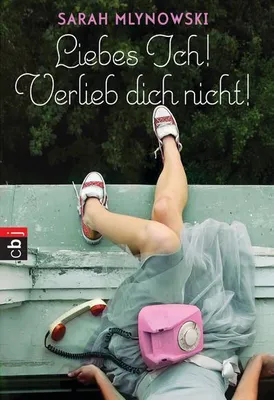 Immagine prodotto di Mlynowski, S: Liebes Ich! Verlieb dich nicht!