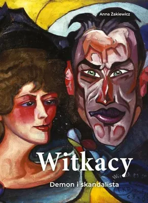 Produktbild von Witkacy. Ein Dämon und ein Skandalträger