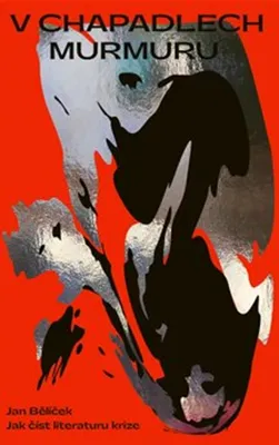 Image de V chapadlech murmuru (Bělíček Jan)
